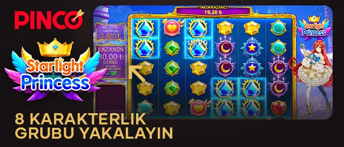 Starlight Princess Pinco'da 8 karakterlik bir grup yakalayın