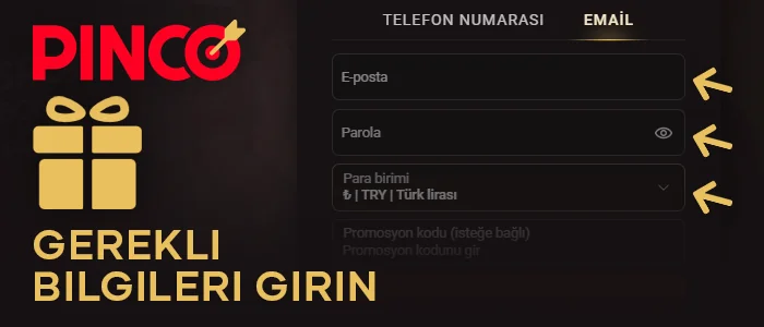 Pinco bahis sitesine kayıt olmak için gerekli bilgileri girin.