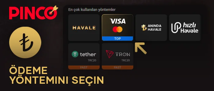 Pinco Türkiye'de para yatırma yöntemini seçin